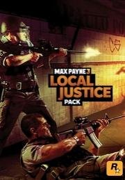 Max Payne 3 - Local Justice Pack DLC